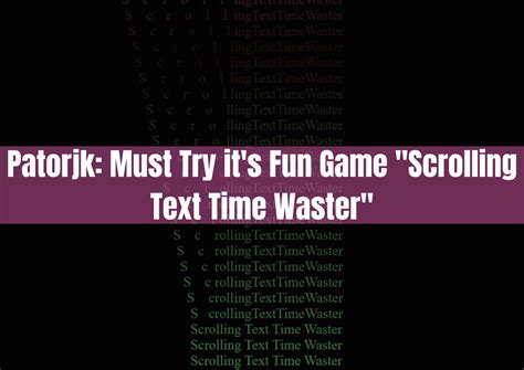 scrolling text time waster patorjk.
